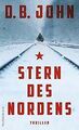 Stern des Nordens von John, D.B. | Buch | Zustand sehr gut