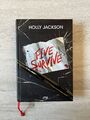 Five Survive - Holly Jackson / Deutsch / gebundene Ausgabe