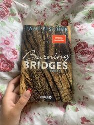 Burning Bridges von Tami Fischer (2019, Taschenbuch)