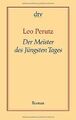Der Meister des Jüngsten Tages: Roman von Leo Perutz | Buch | Zustand gut