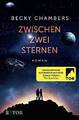 Zwischen zwei Sternen: Roman. Ausgezeichnet mit dem Hugo Award Be | Buch | Chamb