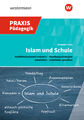Benjamin Franz / Praxis Pädagogik / Islam und Schule