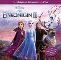 Die Eiskönigin 2 - Das Original-Hörspiel zum Film