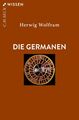 Die Germanen | Herwig Wolfram | Taschenbuch | Beck'sche Reihe | broschiert