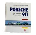 Porsche 911 Die technische Dokumentation von Jörg Austen/Sigmund Walter