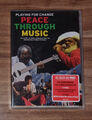 PEACE THROUGH MUSIC . Playing for change -  DVD