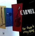 Carmel - The Drum Is Everything LP (VG+/VG+) '