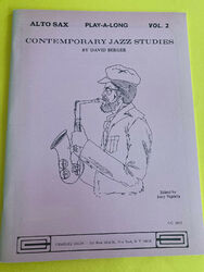 Contemporary Jazz Studies Vol. 2, Alto Sax, David Berger, BOOK ONLY!