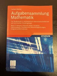 Aufgabensammlung Mathematik. Band 2: Analysis mehrerer reeller Variablen,...