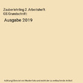 Zauberlehrling 2. Arbeitsheft. GS Grundschrift: Ausgabe 2019