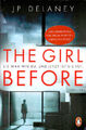 The Girl Before - Sie war wie du. Und jetzt ist sie tot.