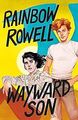 Wayward Son (Simon Snow, 2) von Rowell, Rainbow | Buch | Zustand sehr gut