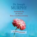 Joseph Murphy | Entfesseln Sie die Macht Ihres Unterbewusstseins | Audio-CD