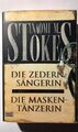 DIE ZEDERNSÄNGERIN / DIE MASKENTÄNZERIN + NAOMI M. STOKES +++ 9783404259427