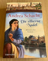 Andrea Schacht - Die silberne Nadel