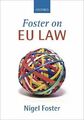 Foster on EU Law, Nigel Foster