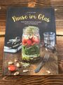 Kochbuch II  Pause im Glas: Vegetarisches&Veganes zum Mitnehmen II guter Zustand