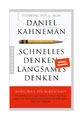 Schnelles Denken, langsames Denken von Daniel Kahneman