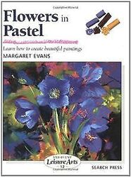 Flowers in Pastel (Step-By-Step Leisure Arts) von E... | Buch | Zustand sehr gutGeld sparen & nachhaltig shoppen!