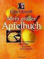 Mein großes Apfelbuch von Brandt, Eckart | Buch | Zustand sehr gut