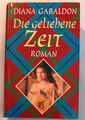 Diana Gabaldon - Die geliehene Zeit (Outlander)