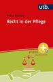 Recht in der Pflege (Pflege studieren) Taschenbuch – 14. Oktober 2024