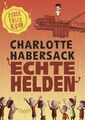 Echte Helden - Feuerfalle Kran | Charlotte Habersack | Deutsch | Buch | 160 S.