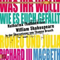 Katharina Thalbach liest William Shakespeare in der Übersetzung von Thomas Brasc