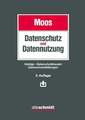 Datenschutz und Datennutzung: Verträge - Datenschutzklauseln - Buch