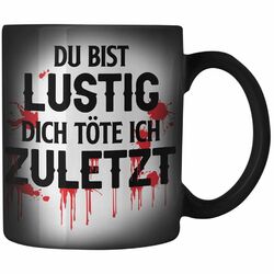 Trendation - Du Bist Lustig Zaubertasse Lustiger Spruch Erwachsenen Humor Gesche