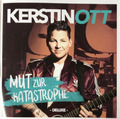 Kerstin Ott - Mut Zur Katastrophe | CD
