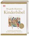 Die große illustrierte Kinderbibel | 2018 | deutsch