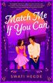 Match Me If You Can | Swati Hegde | englisch