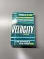 Velocity: Combining Lean, Six Sigma and the Theory of Constraints