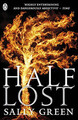 Half Lost: Sally Green: 3 (Half Bad, 3) - Grün, Sally