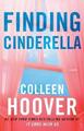 Colleen Hoover Finding Cinderella (Taschenbuch) Hopeless