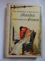 Die Kinder- und Haus- Märchen der Brüder Grimm  Band  1 von 1956  1. Auflage