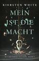 Mein ist die Macht | Kiersten White | Taschenbuch | 448 S. | Deutsch | 2024