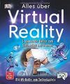 Alles über Virtual Reality: 5 spannende Welten zum Einta... | Buch | Zustand gut