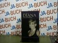 Diana: Die Biographie Brown, Tina: