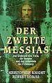 Der zweite Messias von Christopher Knight | Buch | Zustand gut