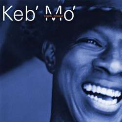 Keb' Mo' (Kevin Moore): Slow Down -   - (CD / S)