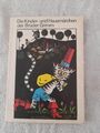 Buch "Die Kinder- und Hausmärchen der Brüder Grimm" ALT Märchen DDR 1989 Berlin