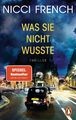 Was sie nicht wusste | Nicci French | Thriller | Taschenbuch | 448 S. | Deutsch