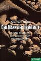 Der Mann, der überlebte. George W. Carver und sein Werk ... | Buch | Zustand gut