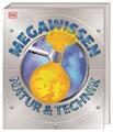 Mega-Wissen. Natur & Technik | DK Verlag - Kids | Deutsch | Buch | Mega-Wissen