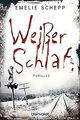 Weißer Schlaf: Thriller von Schepp, Emelie | Buch | Zustand gut