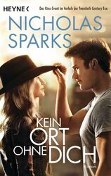 Kein Ort ohne dich von Nicholas Sparks (Taschenbuch) ☆Neuwertig☆