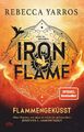 Iron Flame - Flammengeküsst | Rebecca Yarros (ohne Farbschnitt) Gebraucht | Gut