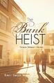 The Bank Heist Grace Stewart Series Kerri Swick Taschenbuch Paperback Englisch